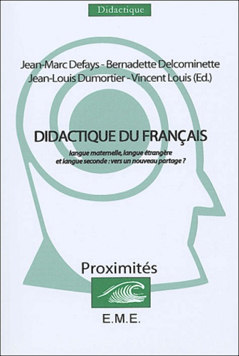 Didactique20du20franC3A7ais2020-20Langue20maternelle2C20langue20C3A9trangC3A8re20et20langue20seconde2020vers20un20nouveau20partage203F.jpg Didactique du français - Langue maternelle, langue étrangère et langue seconde : vers un nouveau partage ? – Image 1