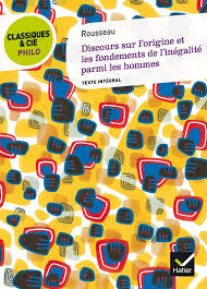 Discours20sur20l27origine20et20les20fondements20de20l27inC3A9galitC3A920parmi20les20hommes20-20Classiques202620Cie20Philo.jpg Discours sur l'origine et les fondements de l'inégalité parmi les hommes - Classiques & Cie Philo – Image 1