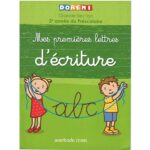Doremi GS mes premières lettres d'écriture