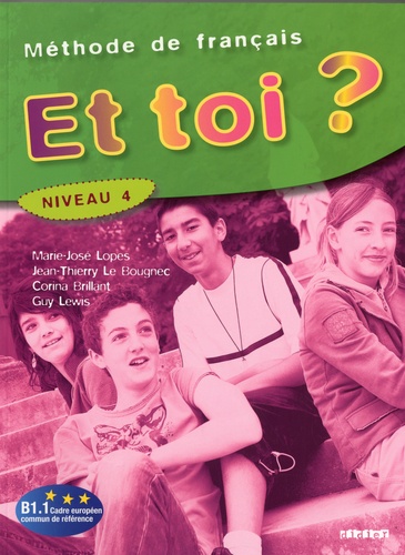 Et20toi203F20Niveau2042020-20MC3A9thode20de20franC3A7ais.jpg Et toi ? Niveau 4 - Méthode de français – Image 1
