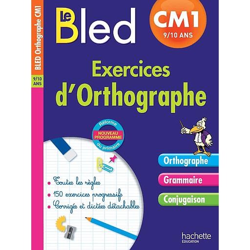 Exercices20d27orthographe20CM1209-1020ans.jpg Exercices d'orthographe CM1 9-10 ans – Image 1
