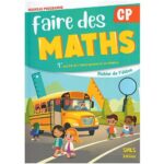 Faire des Maths CP - NE 2022