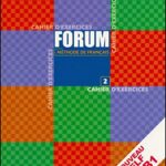 Forum 2 - Cahier d'exercices: Forum 2 - Cahier d'exercices