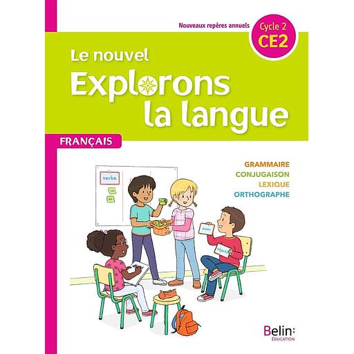FranC3A7ais20CE220Le20nouvel20explorons20la20langue.jpg Français CE2 Le nouvel explorons la langue – Image 1