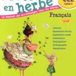 Français CE2 Mots en herbe  - Programmes 2008