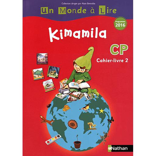 FranC3A7ais20CP20Kimamila20Un20Monde20C3A020Lire2020-20Cahier-livre202.jpg Français CP Kimamila Un Monde à Lire - Cahier-livre 2 – Image 1