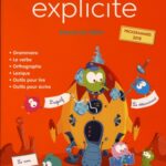 Français Explicite CE2  - Manuel de l'élève