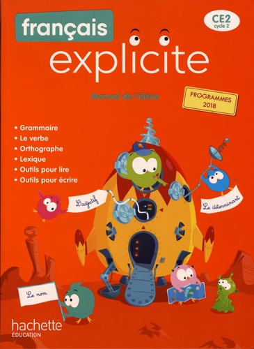 FranC3A7ais20Explicite20CE22020-20Manuel20de20l27C3A9lC3A8ve.jpg Français Explicite CE2 - Manuel de l'élève – Image 1