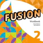 Fusion: Level 2: Workbook with Practice Kit