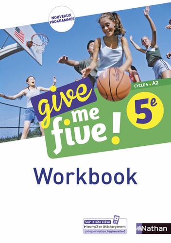 Give20me20five202120Anglais205e2020-20Workbook.jpg Give me five ! Anglais 5e - Workbook – Image 1