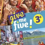 Give me five! Anglais 3e - SB