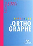 Guion20CM12020Apprendre20l27orthographe.jpg Guion CM1 : Apprendre l'orthographe – Image 1