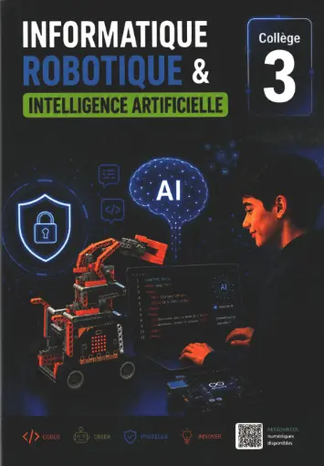 Informatique2020Robotique202620Intelligence20Artificielle20au20CollC3A8ge203.webp Informatique : Robotique & Intelligence Artificielle au Collège 3 – Image 1