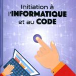 Initiation à l'informatique et au code CM2