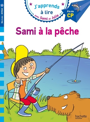 J27apprends20C3A020lire20avec20Sami20et20Julie20-20Sami20C3A020la20pC3AAche20-20Fin20de20CP2C20niveau203.jpg J'apprends à lire avec Sami et Julie - Sami à la pêche - Fin de CP, niveau 3 – Image 1