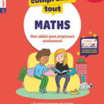 Je comprends tout Mathématiques CP