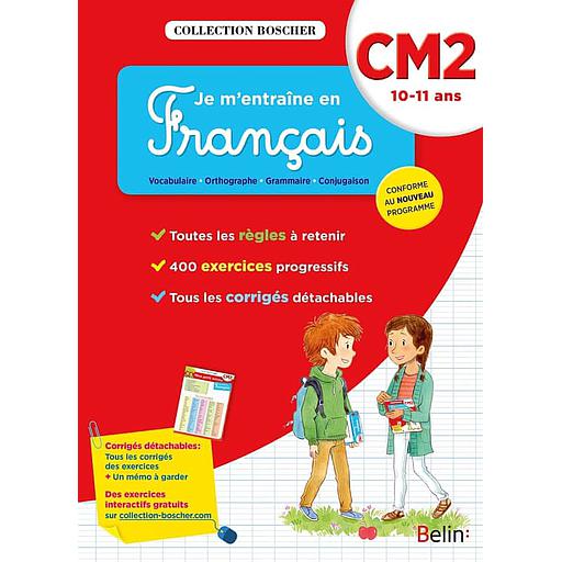 Je20m27entraC3AEne20en20FranC3A7ais20CM22020-2010-1120ans.jpg Je m'entraîne en Français CM2 - 10-11 ans – Image 1