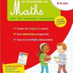 Je m'entraîne en Maths CE2  - 8-9 ans