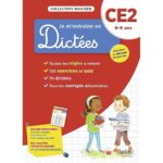 Je m'entraîne en dictées CE2  - 8-9 ans