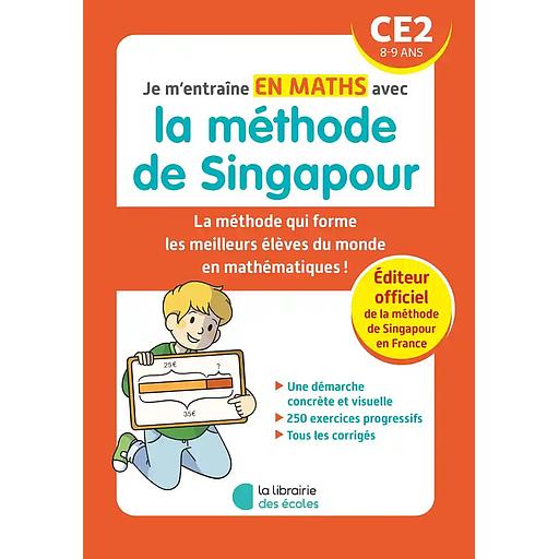 Je20m27entraC3AEne20en20maths20avec20la20mC3A9thode20de20Singapour20CE2.jpg Je m'entraîne en maths avec la méthode de Singapour CE2 – Image 1