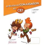 Je réussis en conjugaison au CE1