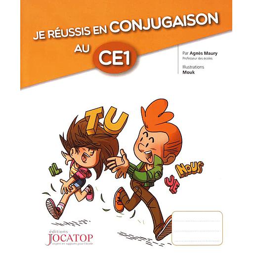 Je réussis en conjugaison au CE1