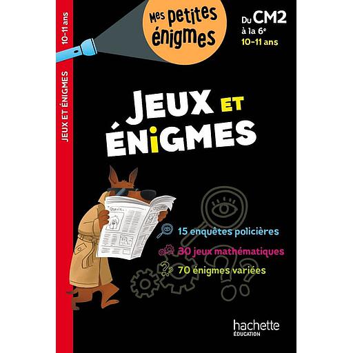 Jeux20et20C3A9nigmes20du20CM220C3A020la206e.jpg Jeux et énigmes du CM2 à la 6e – Image 1