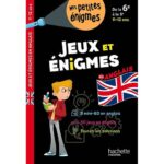 Jeux et énigmes en anglais de la 6e à la 5e - Cahier de vacances