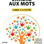L'Arbre aux mots CM1 Cahier d'exercices