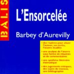 L'ensorcelée de Barbey d'Aurevilly