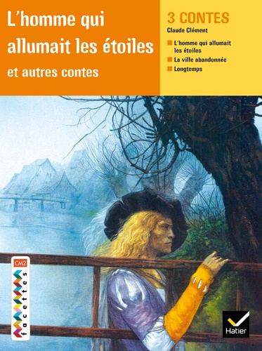 L27homme20qui20allumait20les20C3A9toiles20et20autres20contes2020-20Cycle20220et20cycle203.jpg L'homme qui allumait les étoiles et autres contes - Cycle 2 et cycle 3 – Image 1