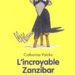 L'incroyable Zanzibar