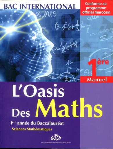 L27oasis20des20maths201re20annC3A9e20Bac20Sc20Maths.jpg L'oasis des maths 1re année Bac Sc Maths – Image 1