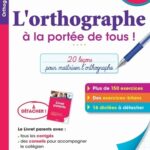 L'orthographe à la portée de tous ! 3e
