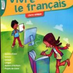 LE NOUVEAU VIVRE LE FRANÇAIS CM1 - LIVRE DE L’ÉLEVE
