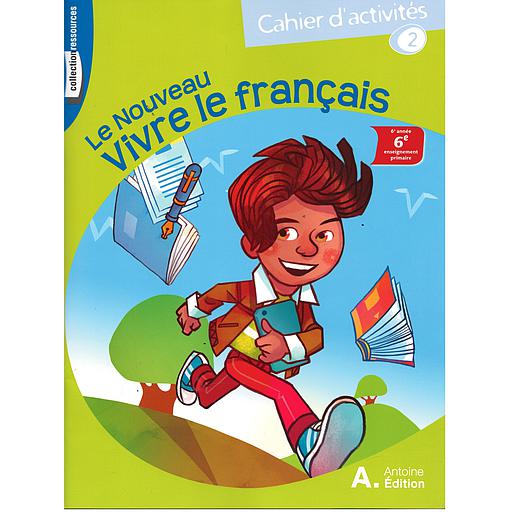 LE20NOUVEAU20VIVRE20LE20FRANCAIS206C388ME20CAHIER202.jpg LE NOUVEAU VIVRE LE FRANCAIS 6ÈME CAHIER 2 – Image 1