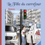 La Fille du Carrefour