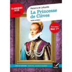 La Princesse de Clèves - Classiques & Cie Lycée