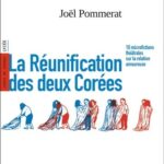 La Réunification des deux Corées