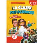 La classe des sciences Livret de l'apprenant CE1