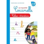 La nouvelle Coccinelle CP - Cahier d'écriture 2022