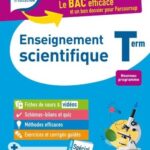 Le Bac efficace - Enseignement Scientifique Tle