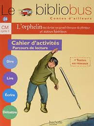 Le20Bibliobus20CM20nC2B0242020Contes20d27ailleurs20-20L27orphelin20qui20devint20un20grand20chasseur20de20phoques20-20Cahier20d27activitC3A9s.jpg Le Bibliobus CM n°24 : Contes d'ailleurs - L'orphelin qui devint un grand chasseur de phoques - Cahier d'activités – Image 1