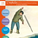 Le Bibliobus CM n°24 : Contes d'ailleurs - L'orphelin qui devint un grand chasseur de phoques - Manuel