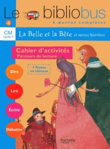Le20Bibliobus20CM20nC2B042020La20Belle20et20la20BC3AAte20-20Cahier20d27activitC3A9s.jpg Le Bibliobus CM n°4 : La Belle et la Bête - Cahier d'activités – Image 1