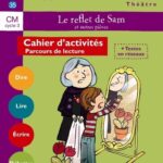 Le Bibliobus N° 35 CM - Le Reflet de Sam - Livre de l'élève