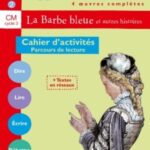 Le Bibliobus n°2 CM1 La Barbe Bleue - Cahier d'activités