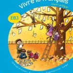 Le Nouveau vivre le Français CE2 - Manuel