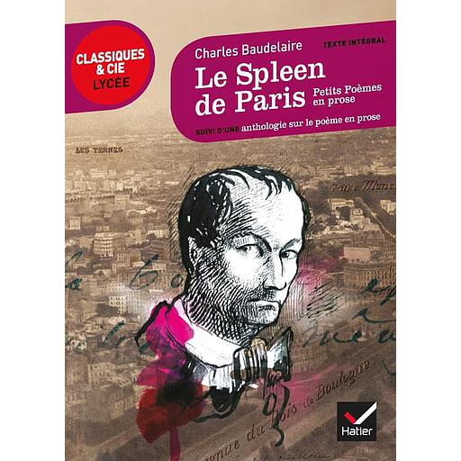 Le20Spleen20de20Paris2020-20Classiques202620Cie20LycC3A9e.jpg Le Spleen de Paris - Classiques & Cie Lycée – Image 1