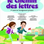 Le chemin des lettres 2e année primaire élève 2019